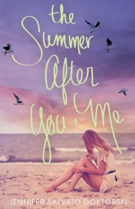 summer after you and me